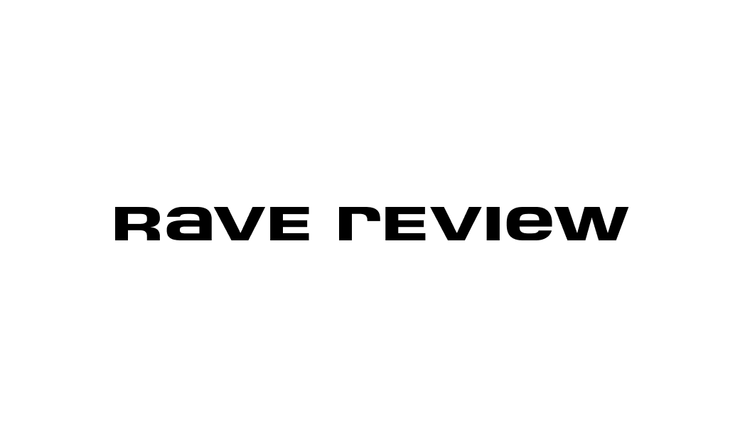 Rave Review – Official Site